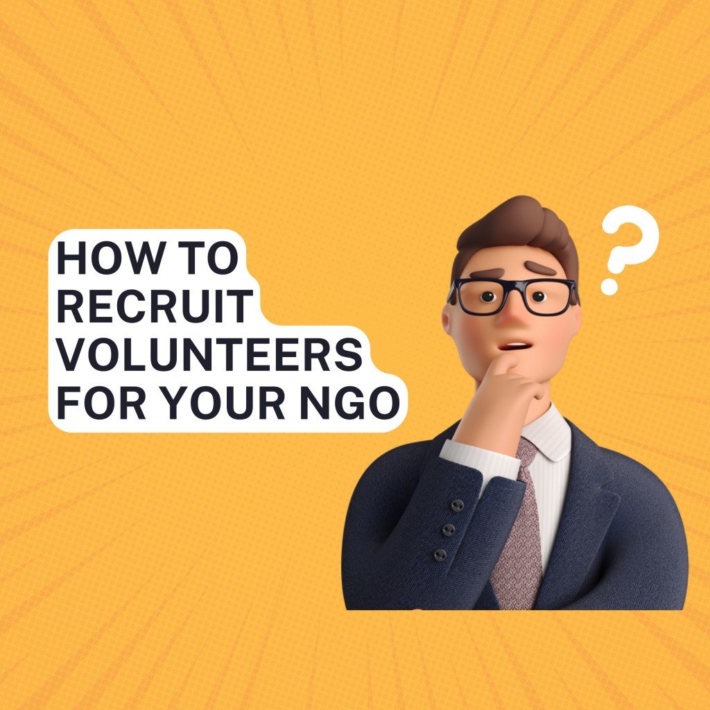 How to Recruit Volunteers for Your NGO in India&nbsp;2026