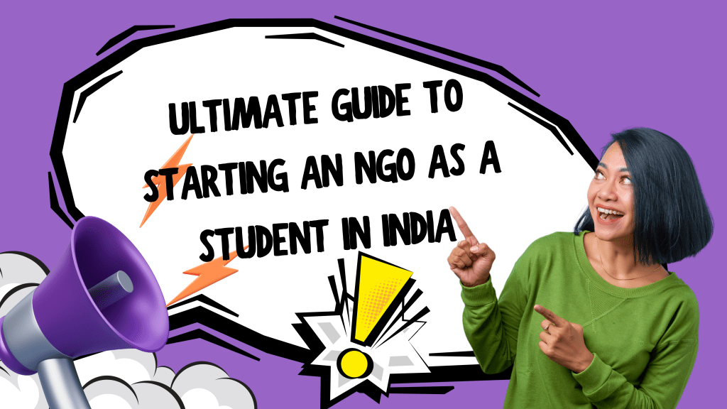 How to Start an NGO in India in 2026 as a Student.