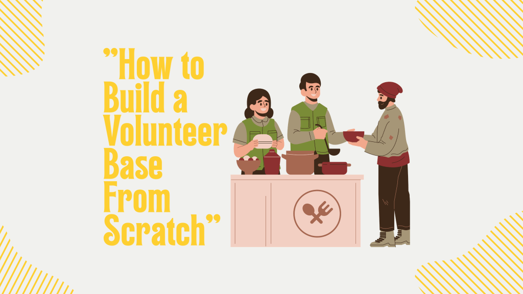 How to Find Volunteers for Your NGO Without a&nbsp;Budget